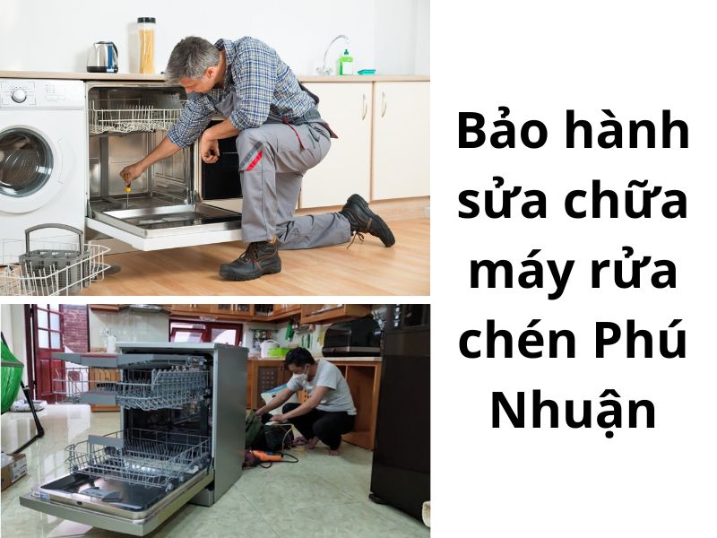 Bảo Hành Sửa Chữa Máy Rửa Chén Phú Nhuận – Đến Nhanh, Sửa Gọn, Đúng Giờ