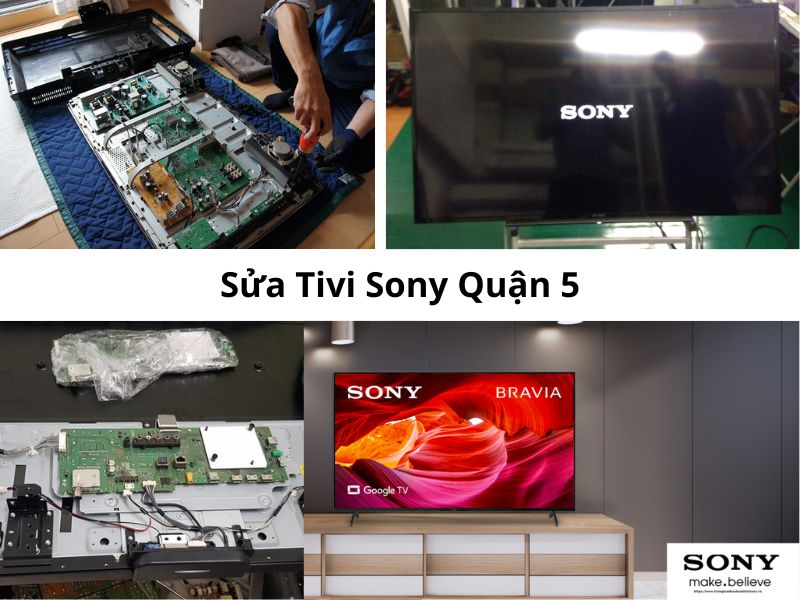 Sửa Tivi Sony Quận 5 